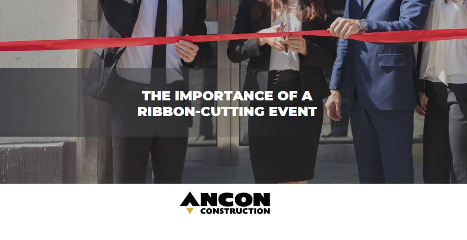 The Importance of a Ribbon-Cutting Event