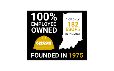 Celebrating 50 Years of Commercial Construction: Ancon Construction Marks a Milestone as One of Only 182 ESOPs in Indiana